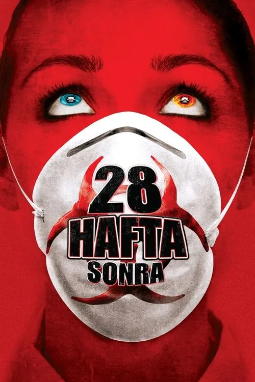 28 Hafta Sonra